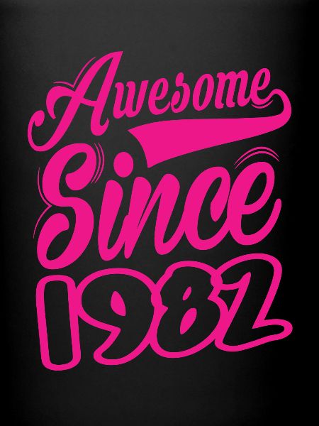 Awesome Since 1982