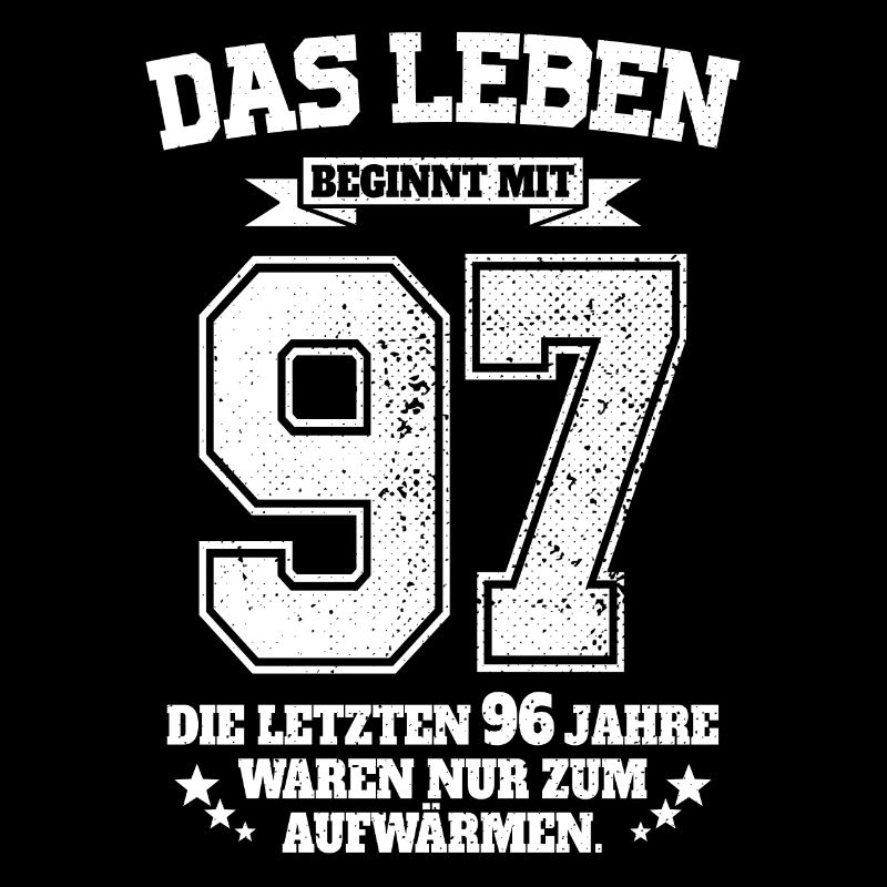 97. Geburtstag Geschenk Das Leben Beginnt Mit 97