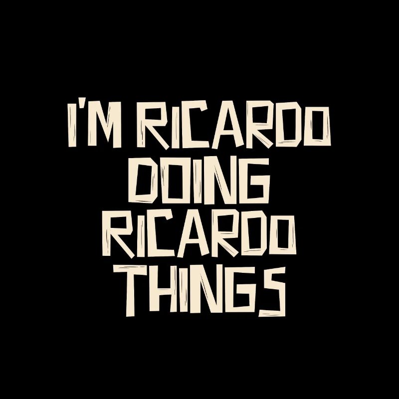 I'm Ricardo doing Ricardo things