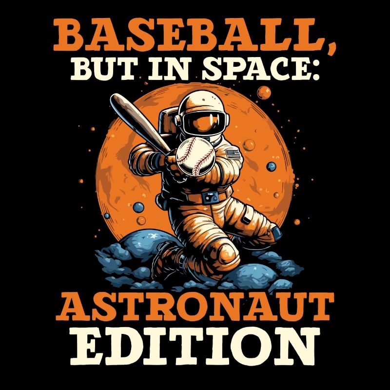 Baseball Astronaut Baseball Player Outerspace