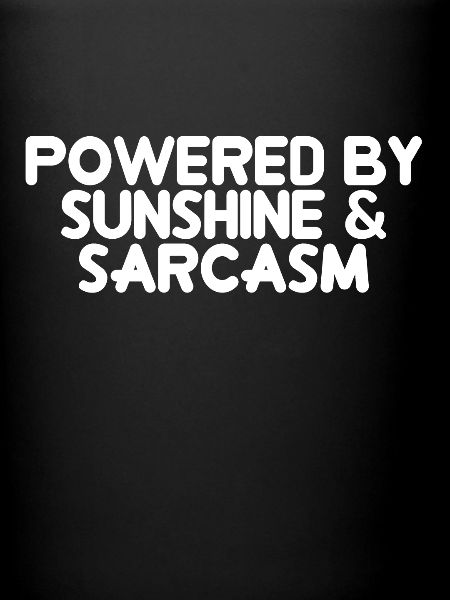 Propulsé par Sunshine & Sarcasm