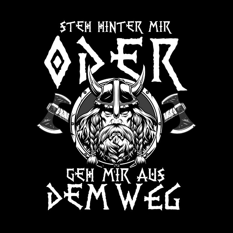 Steh Hinter Mir Walhalla Odin Wikinger