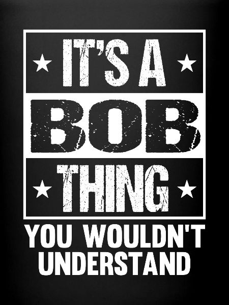 Drôle de nom Bob