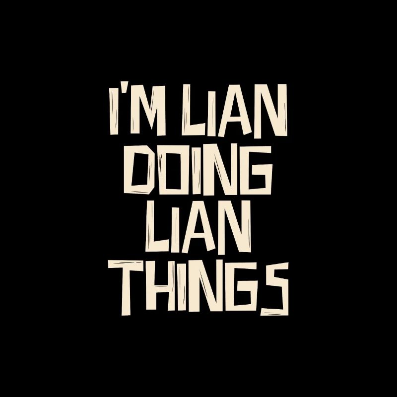 I'm Lian doing Lian things