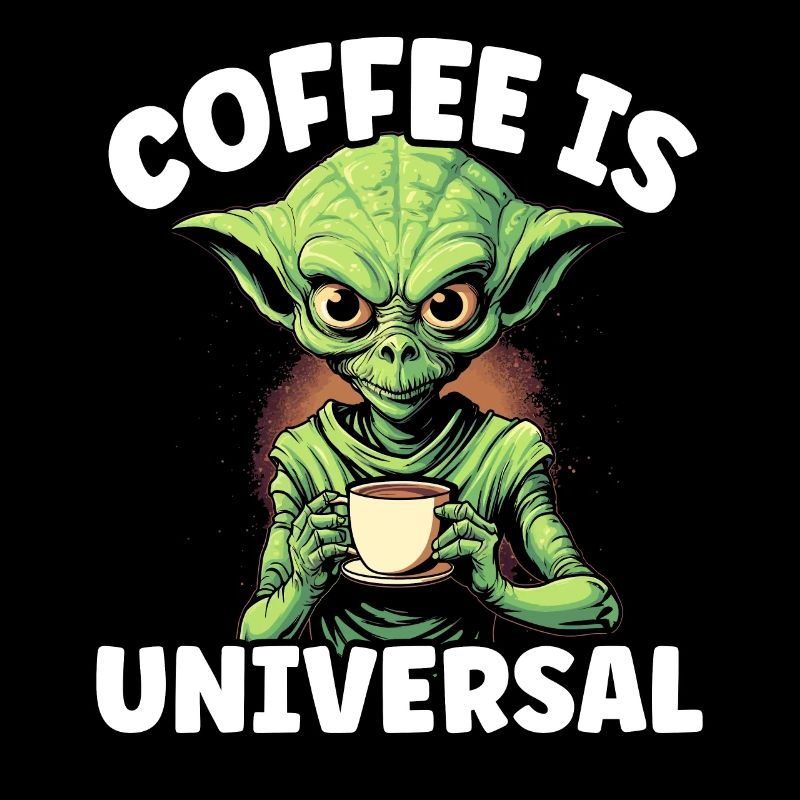 Alien Coffee Lover Caféine UFO Extraterrestre