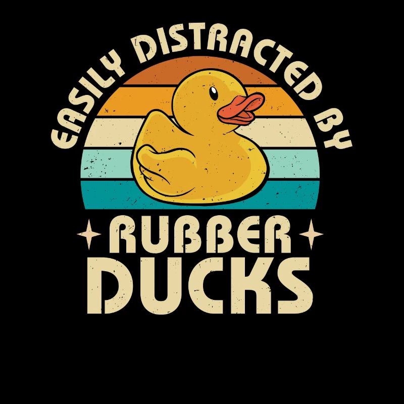 Retro Easily Distracted By Rubber Ducks Duckling V