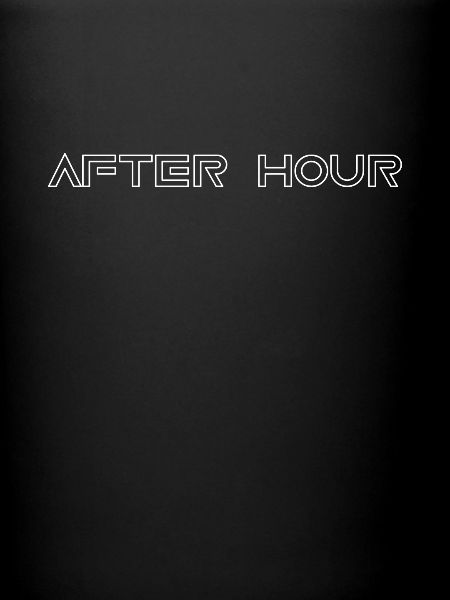 After hour