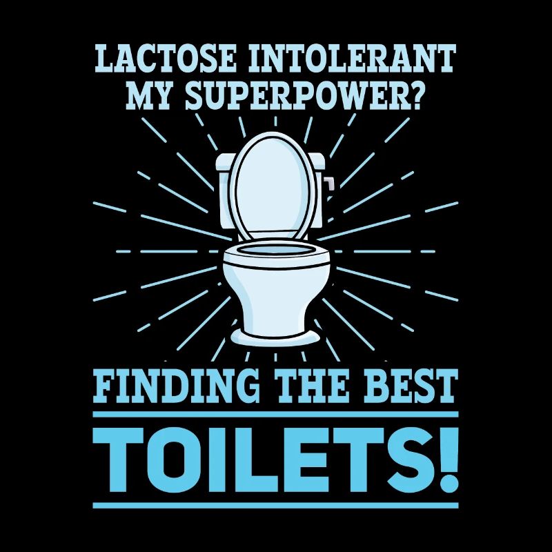 Lactose intolerant toilets - intolerance
