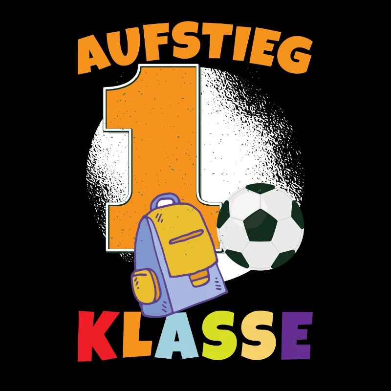 Aufstieg 1 Klasse Einschulung