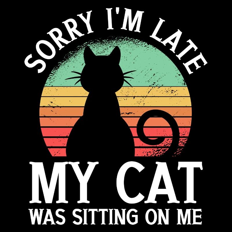 Désolé d’être en retard, mon chat était assis sur moi Katze