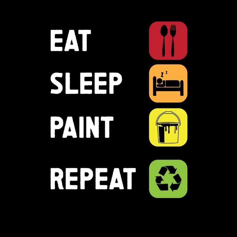 Painter Eat Sleep Paint Repeat Painter Painting