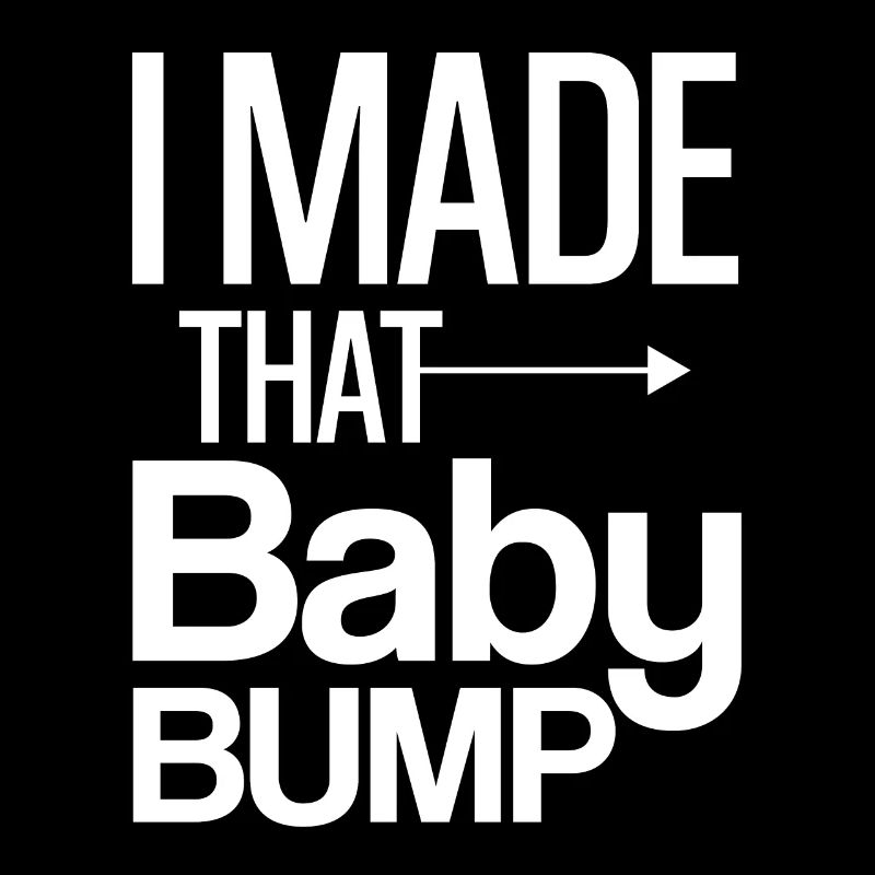 I Made That Baby Bump 4