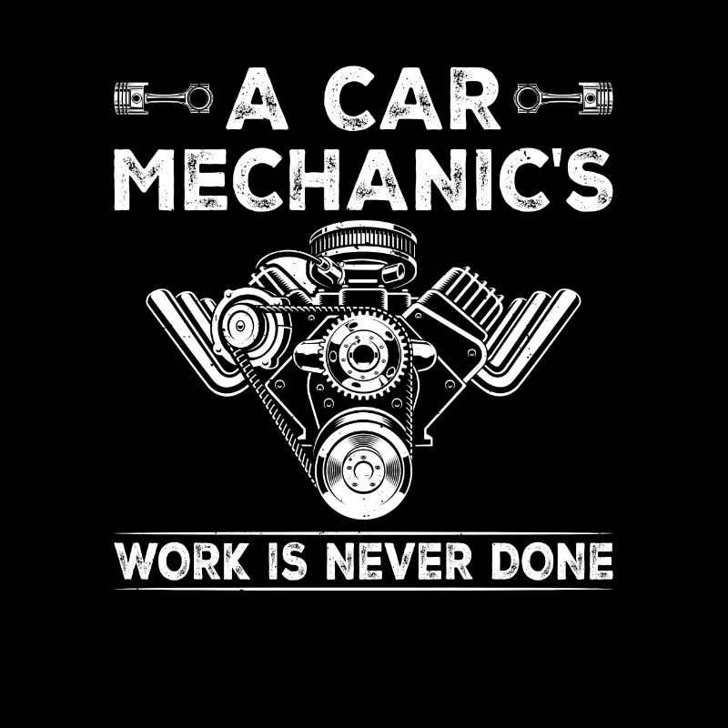 A Car Mechanic's Work Is Never Done - Auto Mechani