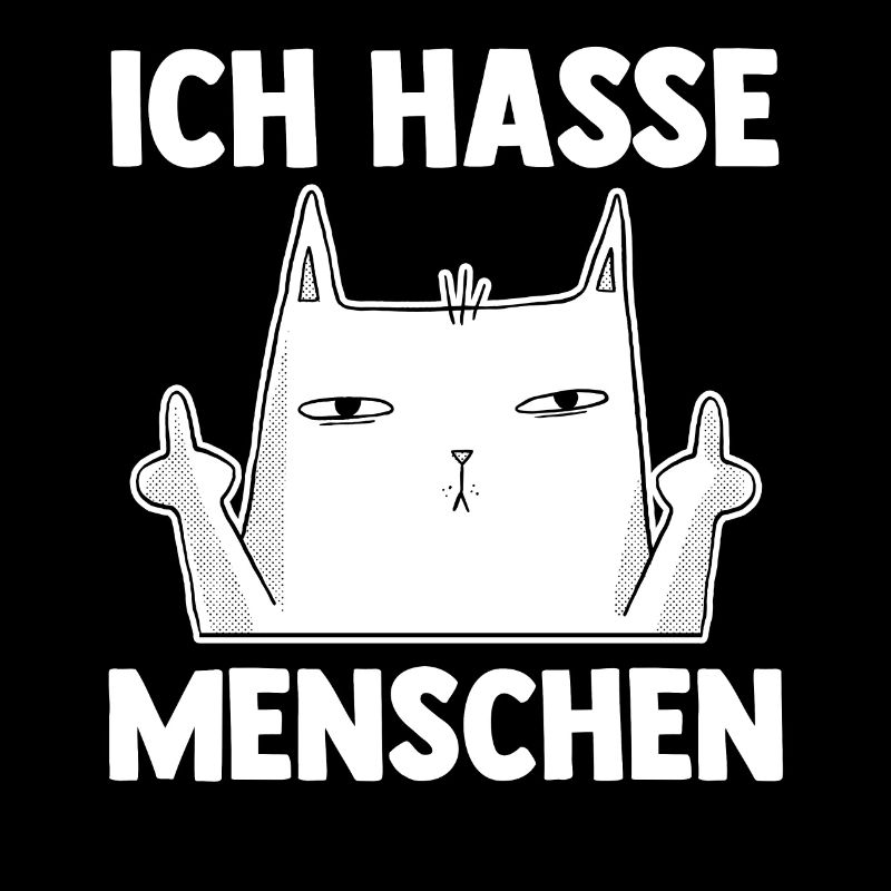 Katze Ich Hasse Menschen