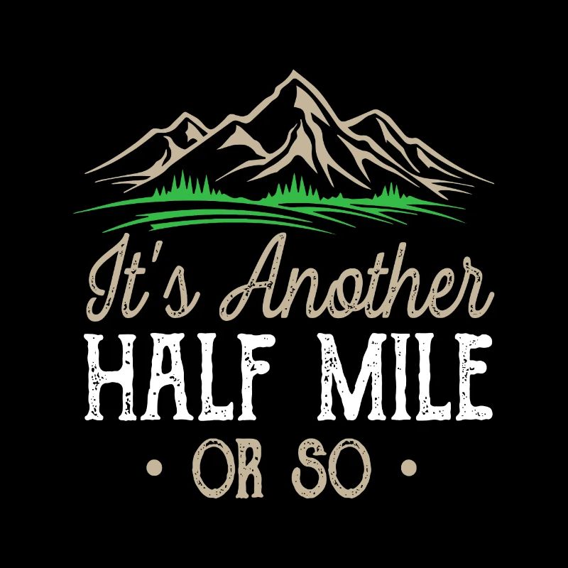 Wandern Es ist eine weitere halbe Meile oder so natürliche Wanderung