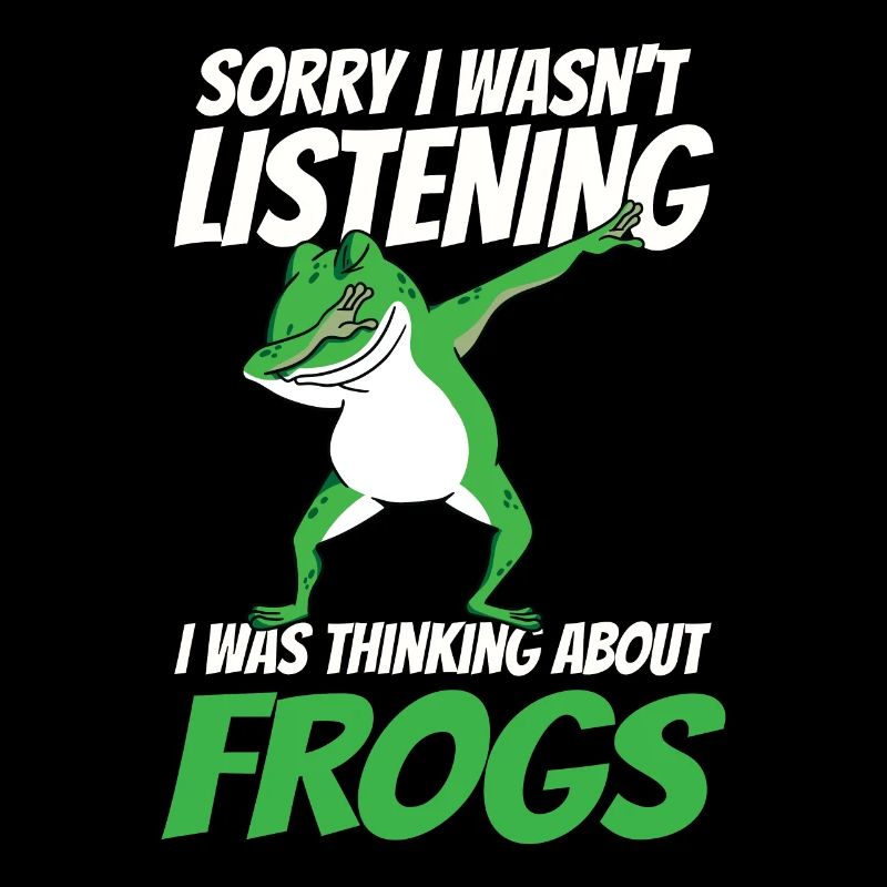 Toad Lover Funny I Was Thinking About Frogs Dabbin