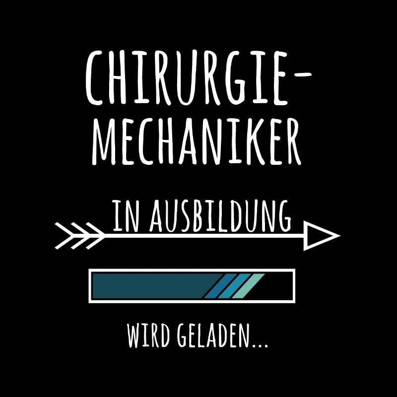 Chirurgiemechaniker Ausbildung Beruf Geschenk