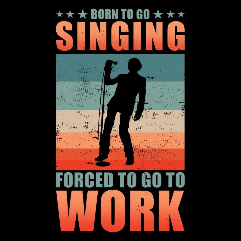 Singing Singer Born To Go Singing