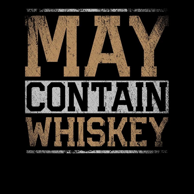 May Contain Whiskey