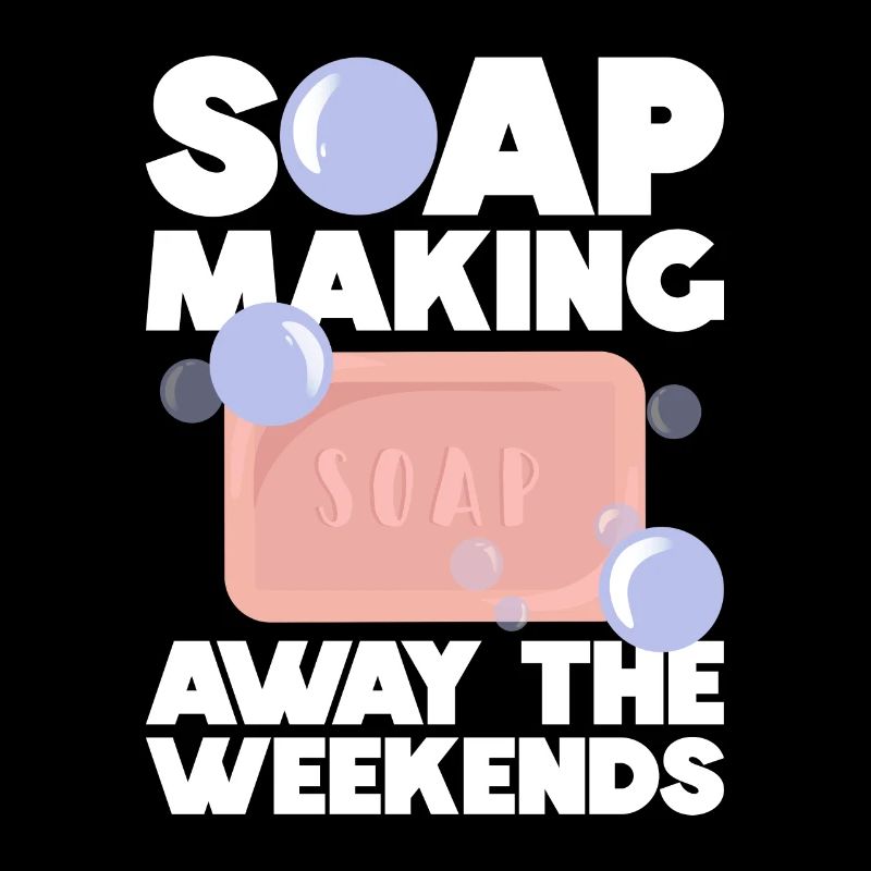 Soap Making Soap Boiler Saying