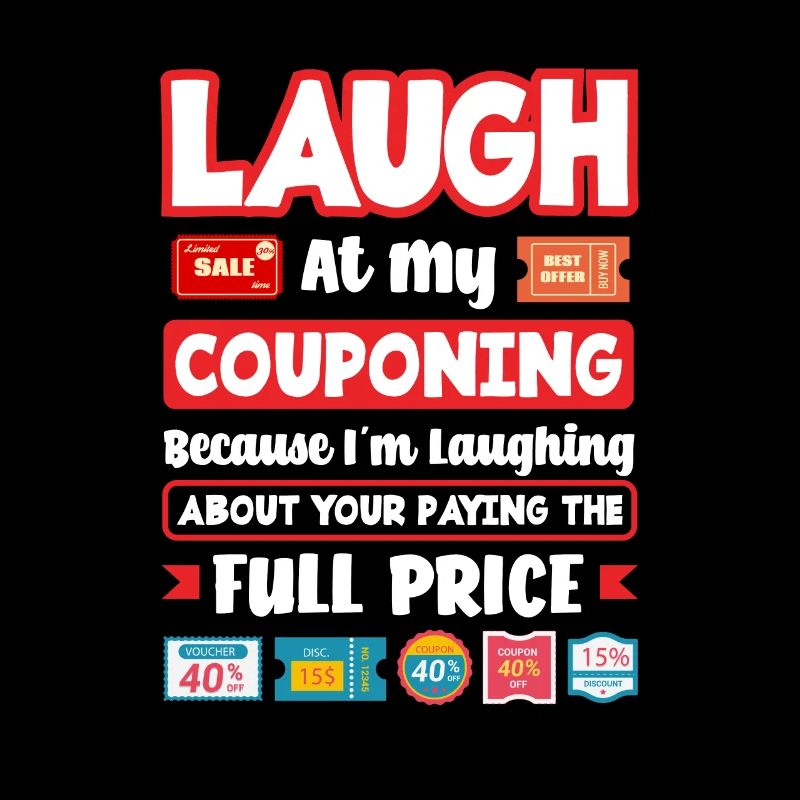 Lustiges Extrem Couponing Coupon Geschenk