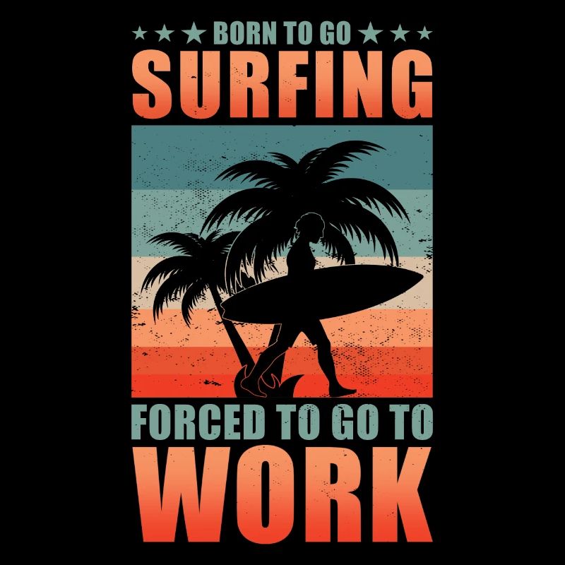 Surfing Surfer Surfboard Saying