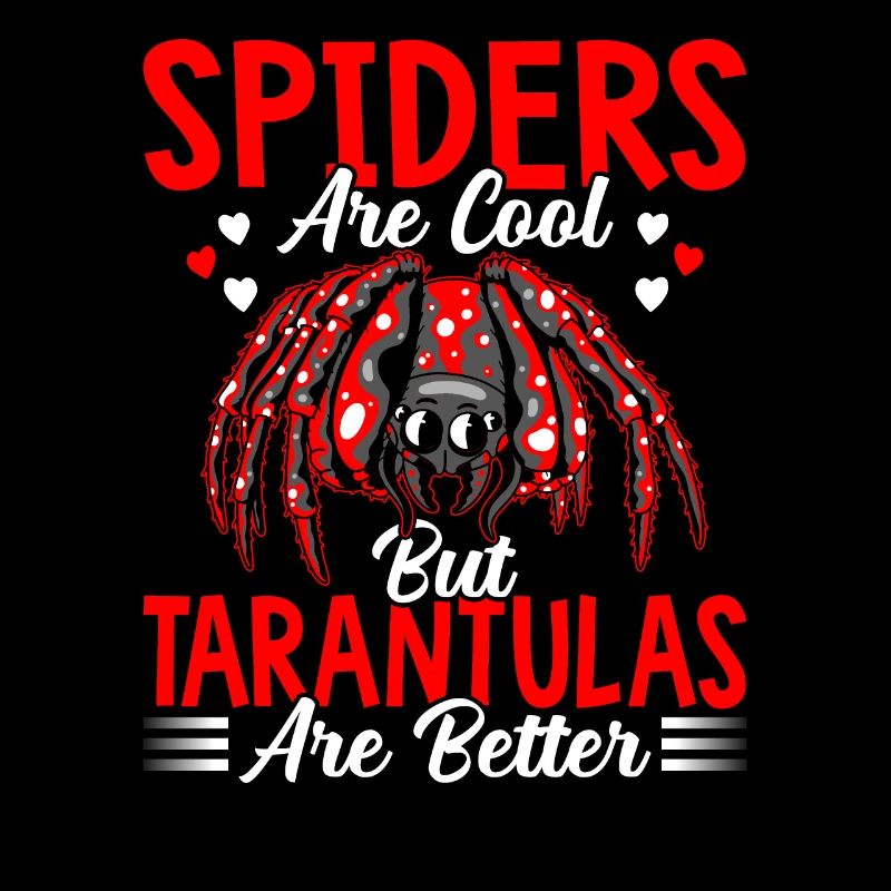 Tarantulas are better tarantula owners