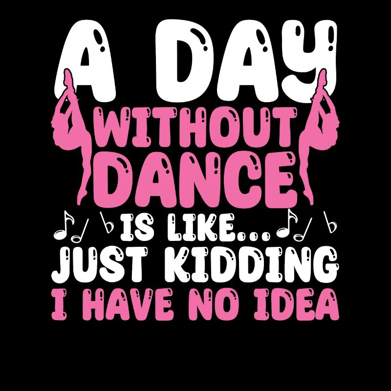 A Day Without Dance Is Like