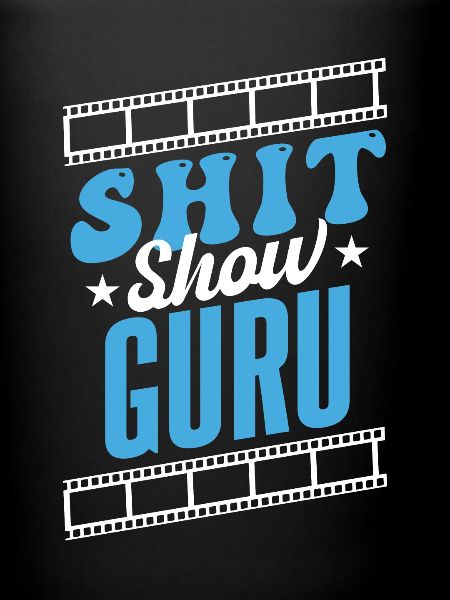 Shit Show Guru