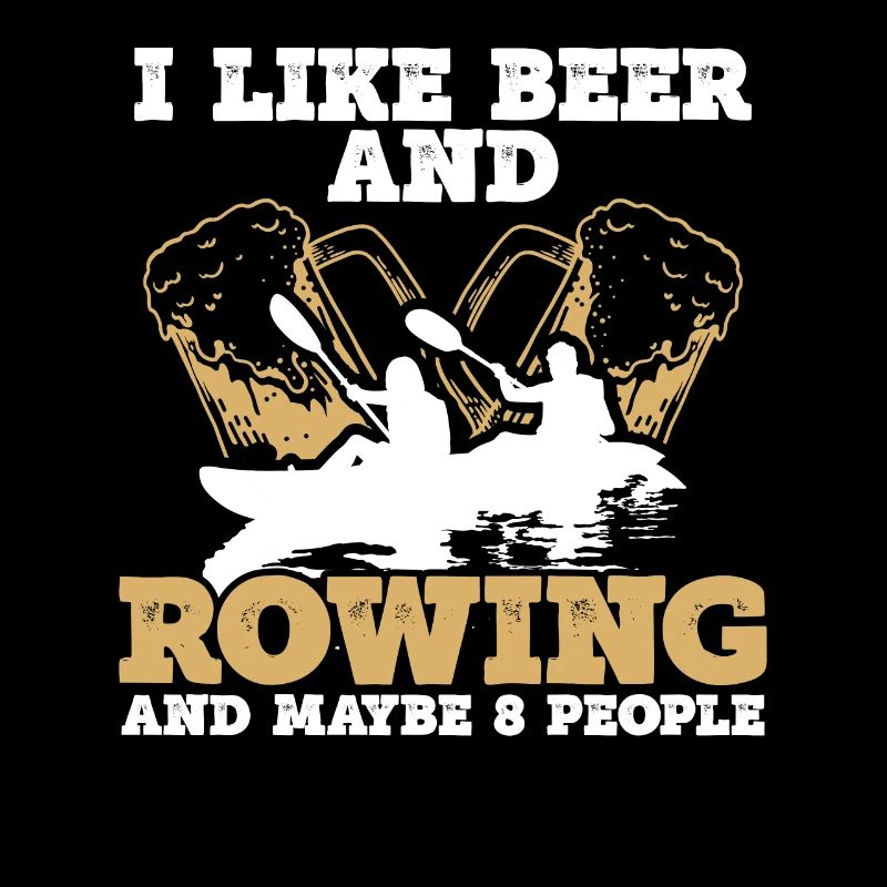 Ich Mag Bier Und Rudern