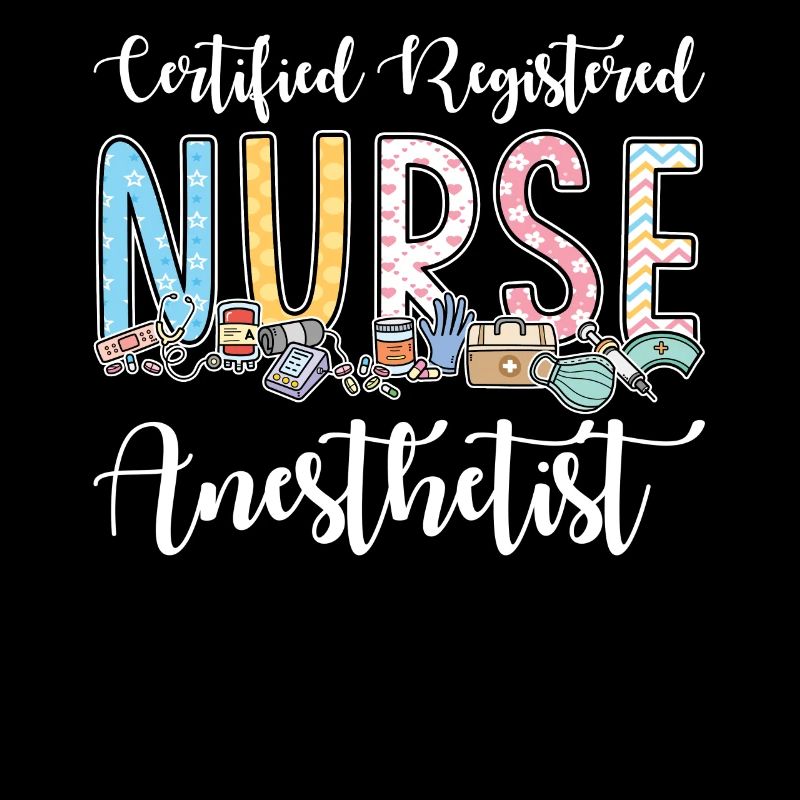 Certified Nurse Anesthesiologist