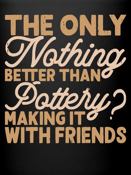 Pottery Pottery Pottery