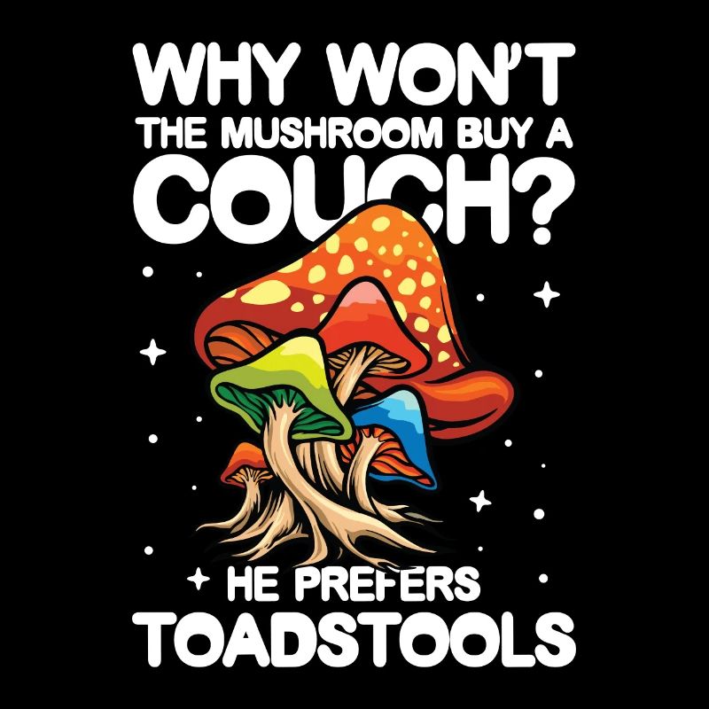 The Mushroom Buy A Coach He Prefers Toadstools
