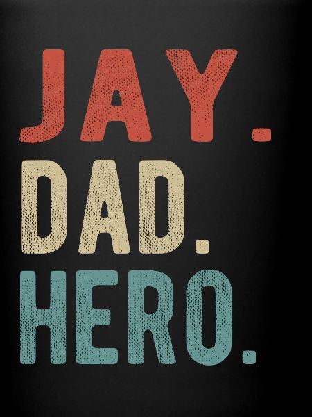 Jay Dad Hero