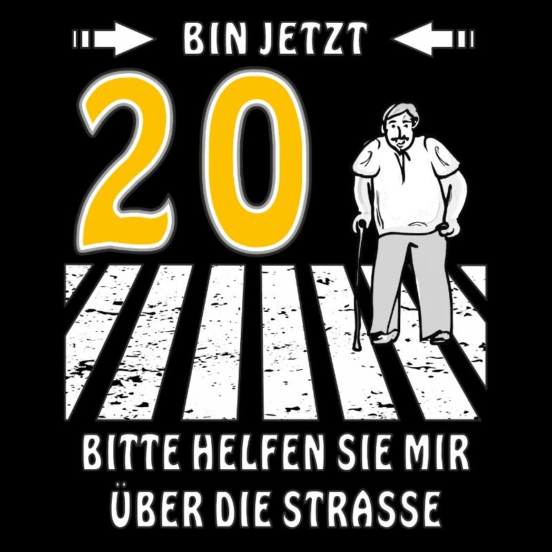 20. GEBURTSTAG 20 BITTE HELFEN SIE MIR