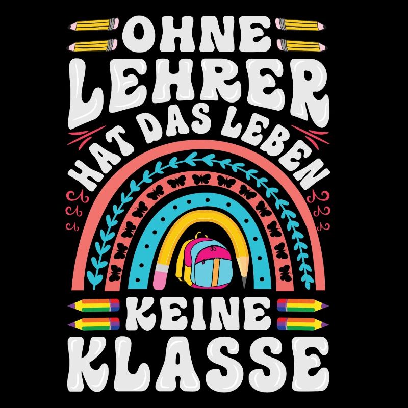 Ohne Lehrer hat das Leben keine Klasse