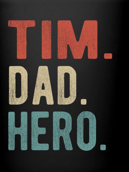 Tim Dad Hero