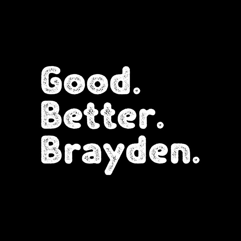 Bon mieux Brayden