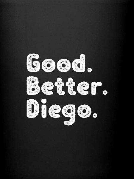 Good better Diego