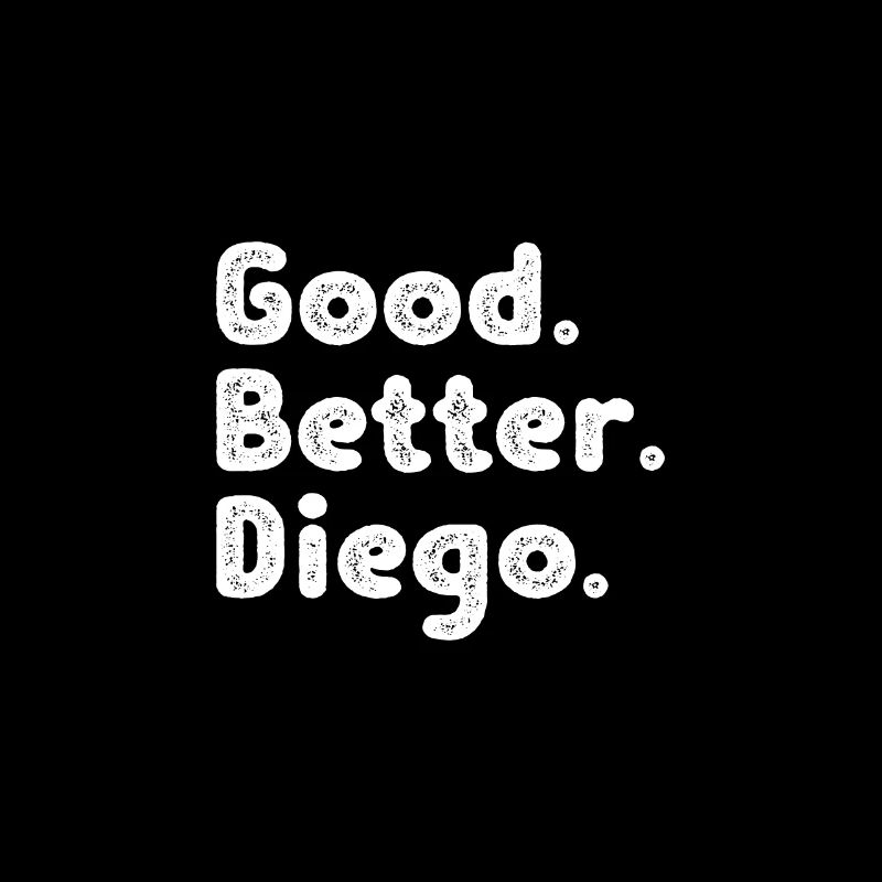 Good better Diego