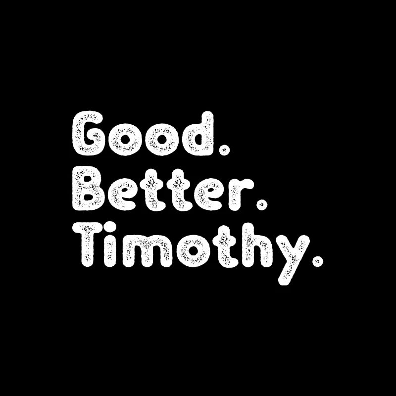 Bon meilleur Timothée