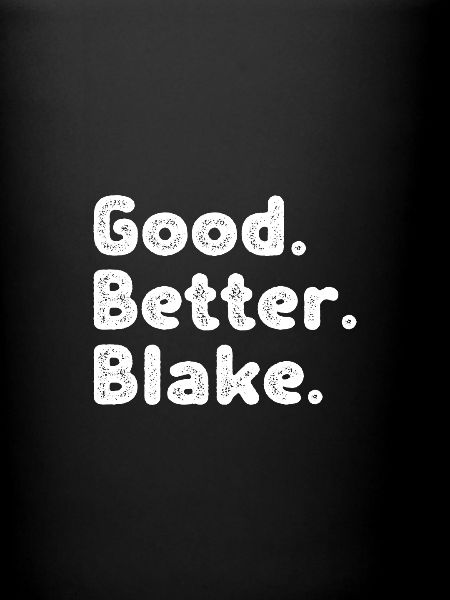 Good better Blake