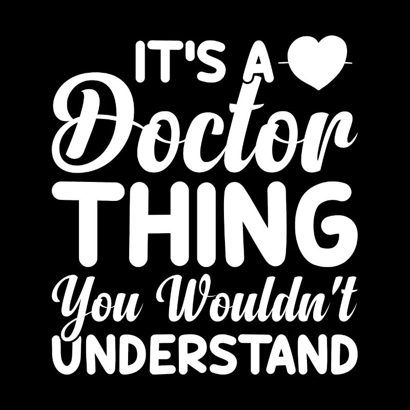 Docteur - C’est un truc de docteur que vous ne comprendriez pas