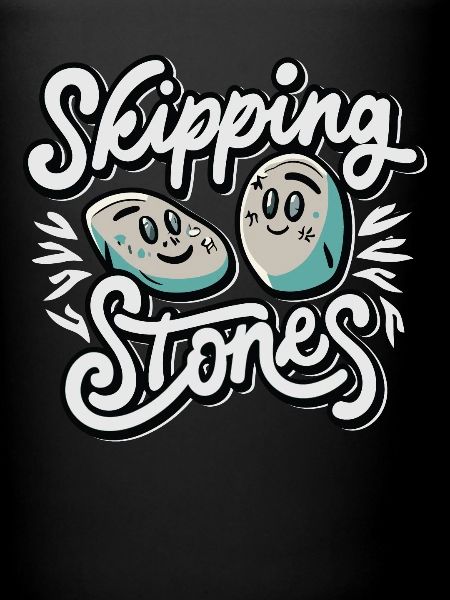 Skipping Stones