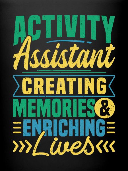 Activity Assistant Appreciation