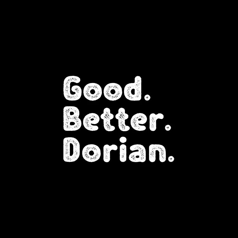 Good better Dorian