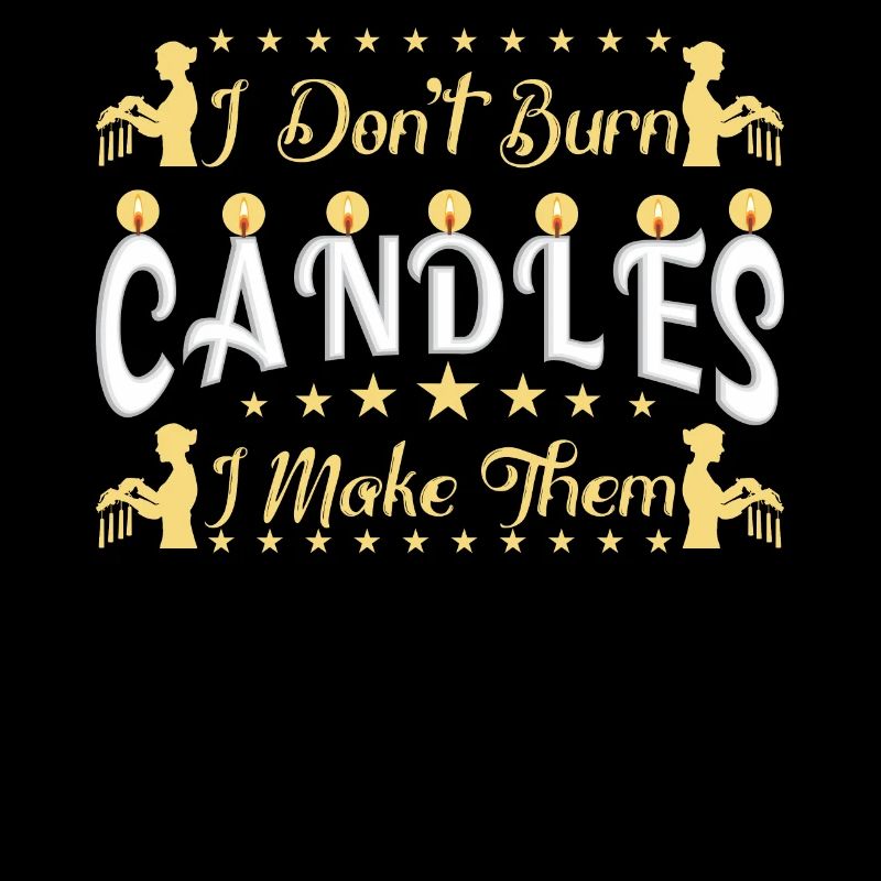 I don't burn candled i make them