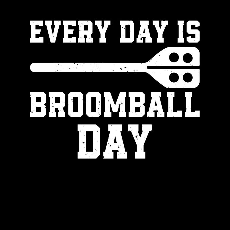 Every Day Is Broomball Day - Playing Broomball Pla