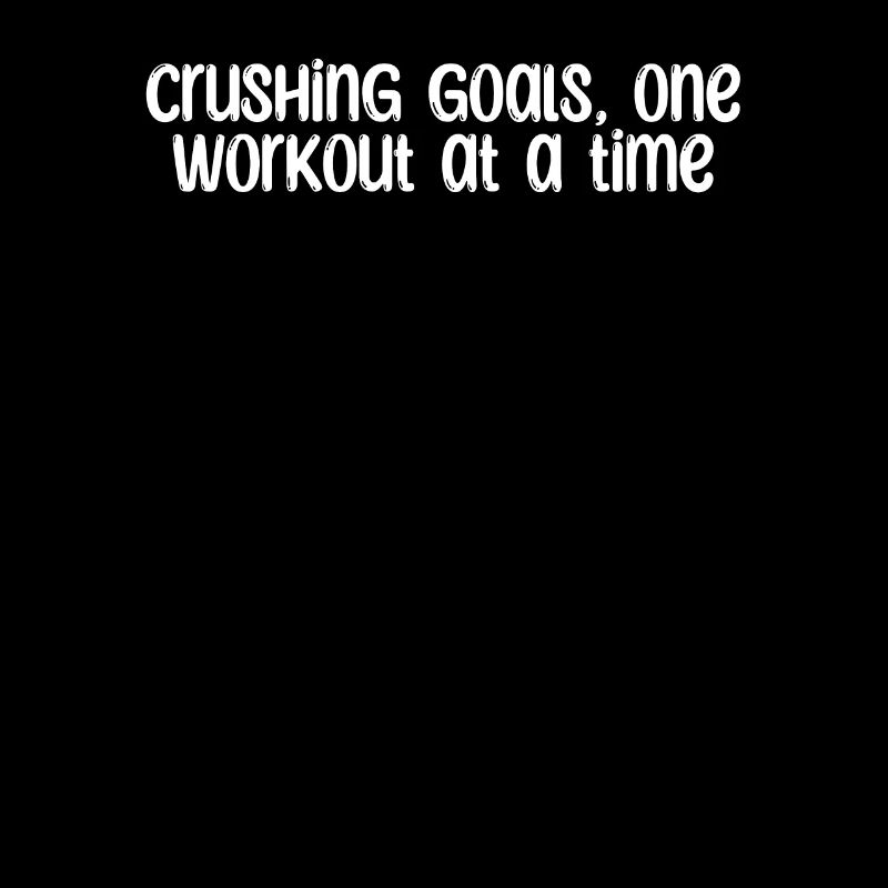 Fitness - Crushing goals, one workout at a time