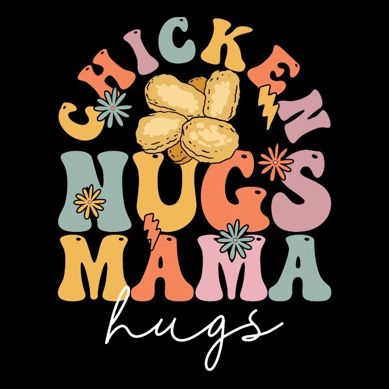 Groovy Chicken Nuggets Chicken Mom
